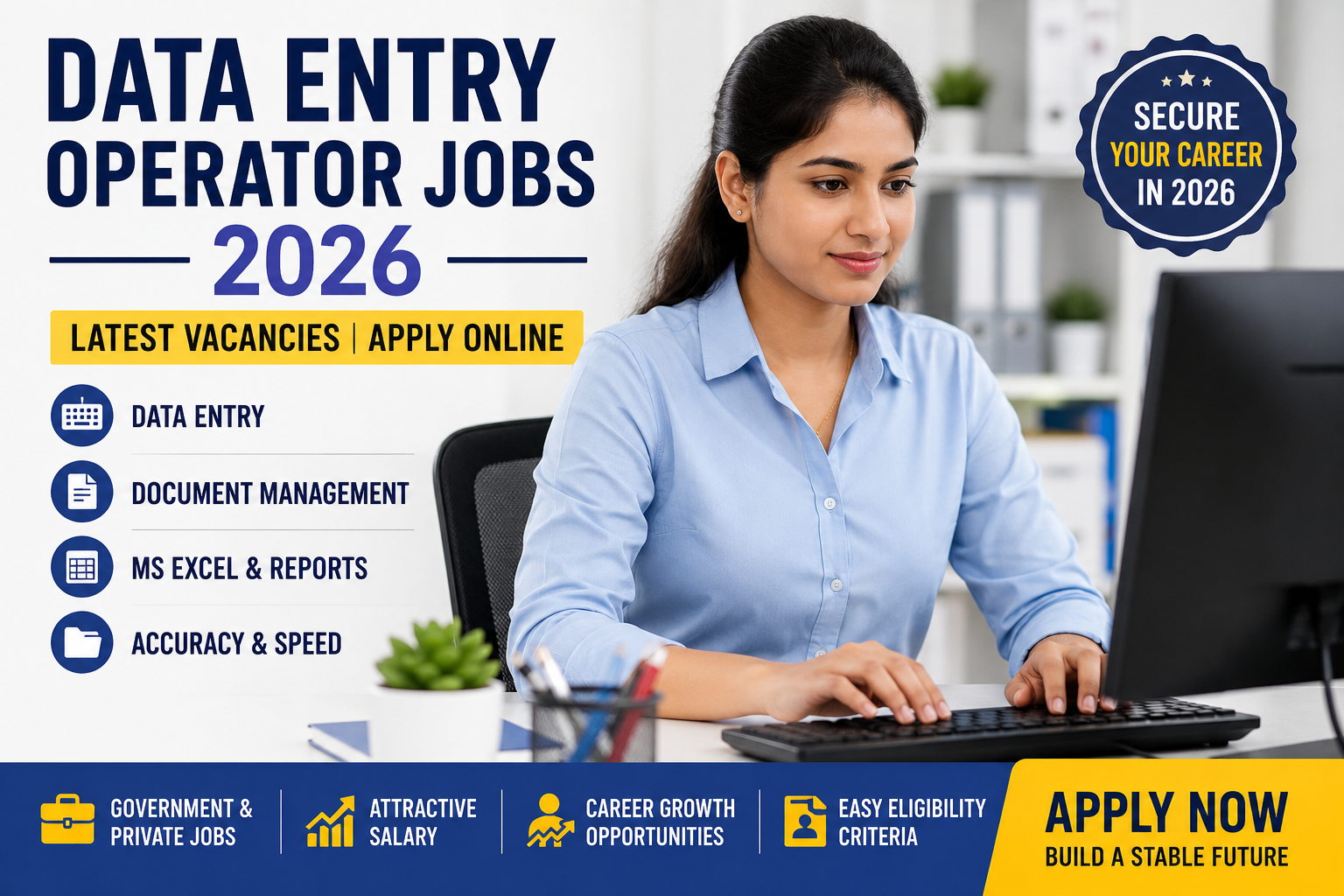 Data Entry Operator Jobs 2026 – Latest Vacancies, Eligibility, Salary, Selection Process & Apply Online